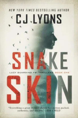 Snake Skin: a Lucy Guardino FBI Thriller (Lucy Guardino Thrillers) Paperback  December 26, 2016